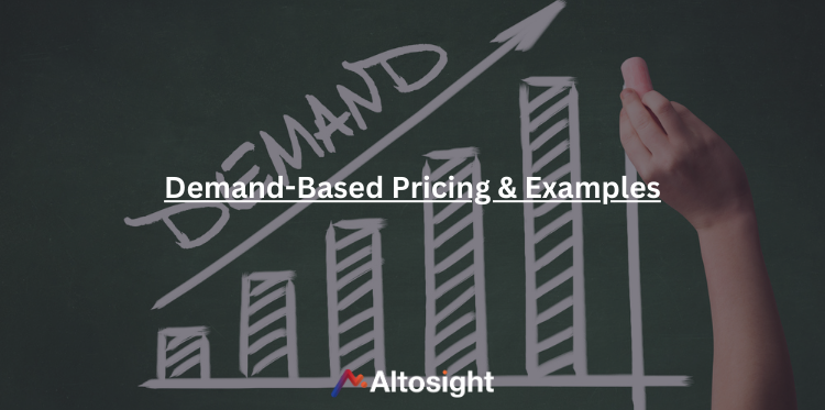 Demand-Based Pricing: Examples, Definition, pros and cons of a Smart Pricing Strategy